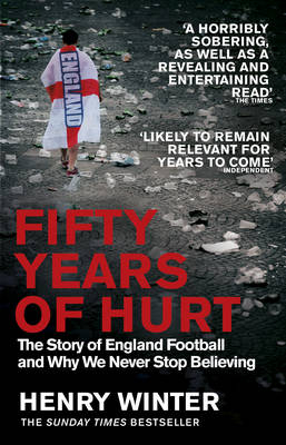 Fifty Years of Hurt -  Henry Winter
