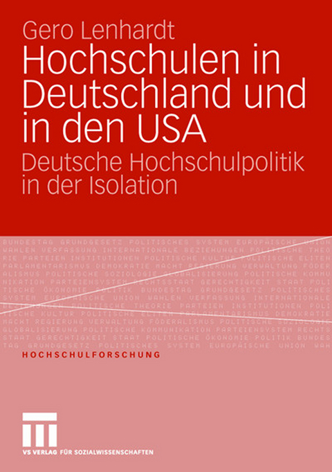Hochschulen in Deutschland und in den USA - Gero Lenhardt