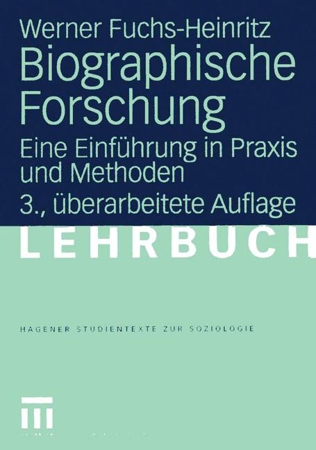 Biographische Forschung - Werner Fuchs-Heinritz