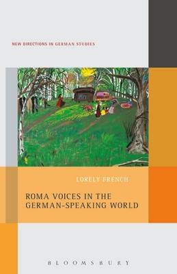 Roma Voices in the German-Speaking World -  French Lorely French