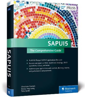 SAPUI5 - Christiane Goebels, Denise Nepraunig, Thilo Seidel