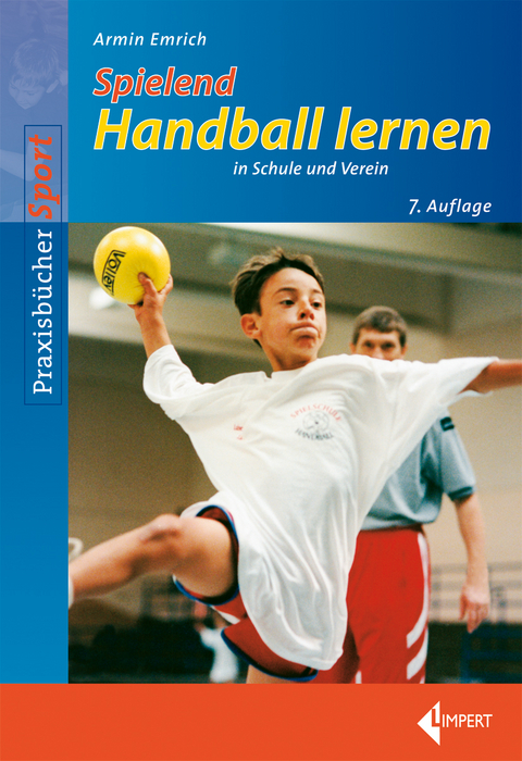 Spielend Handball lernen - Armin Emrich