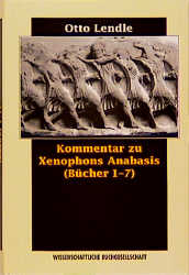 Kommentar zu Xenophons Anabasis - Otto Lendle