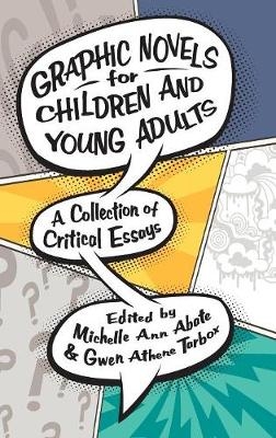 Graphic Novels for Children and Young Adults - 