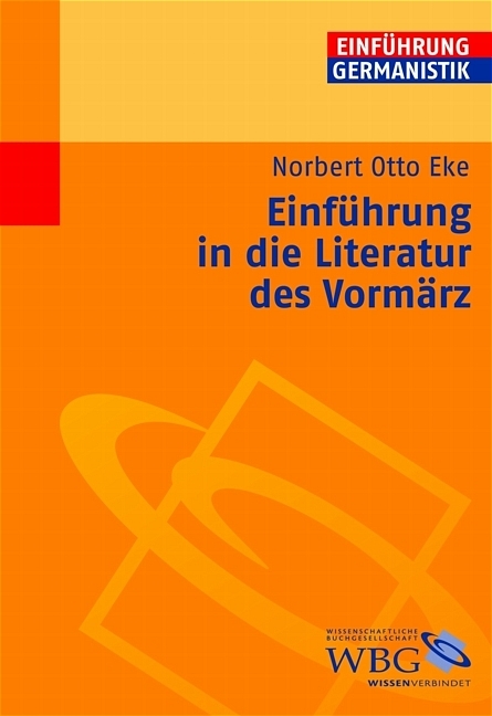 Einführung in die Literatur des Vormärz - Norbert O Eke