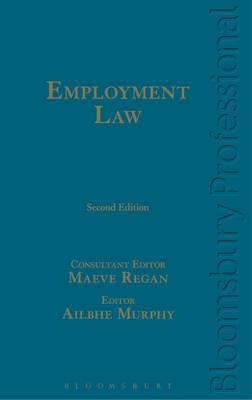 Employment Law -  Ailbhe Murphy,  Maeve Regan