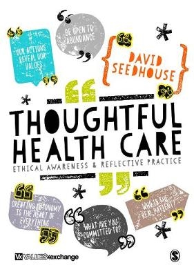 Thoughtful Health Care -  David Seedhouse