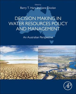 Decision Making in Water Resources Policy and Management - 