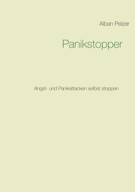 Panikstopper - Alban Pelzer