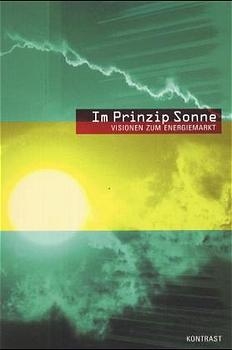 Im Prinzip Sonne - Hanspeter Guggenbühl, Bernward Janzing, Nadine Olonetzky