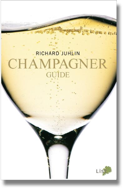 Champagner Guide - Richard Juhlin