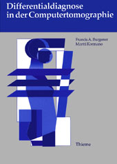 Differentialdiagnose in der Computertomographie - Francis A Burgener, Martti Kormano, Patrick J Fultz, Ja-kwei Chang, Martin J Lipton, Per L Westesson