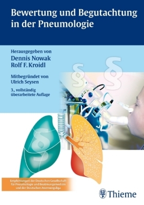 Bewertung und Begutachtung in der Pneumologie - Rolf Kroidl