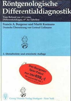 Paket "Differentialdiagnose in der Computertomographie (1997)" plus "Röntgenologische Differentialdiagnostik, 2. Aufl. (1993)" - Francis A Burgener, Martti Kormano