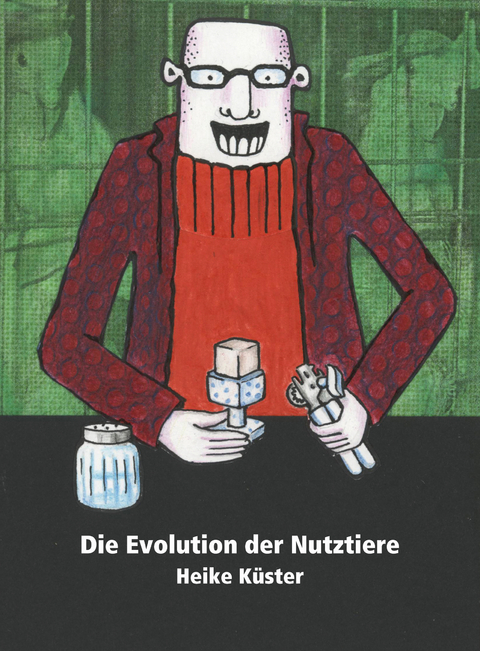 Die Evolution der Nutztiere - Heike Küster