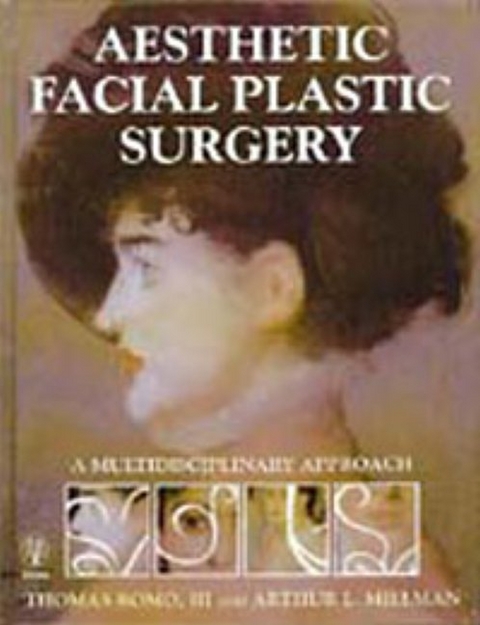 Aesthetic Facial Plastic Surgery - Arthur L. Millman Thomas Romo
