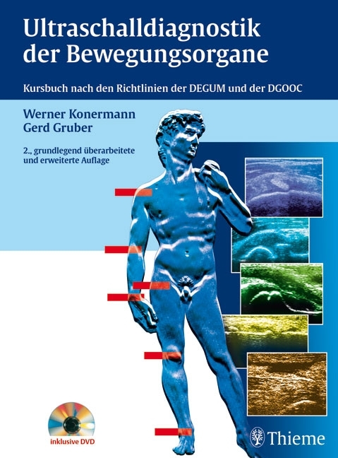 Ultraschalldiagnostik der Bewegungsorgane - Werner Konermann, Gerd Gruber