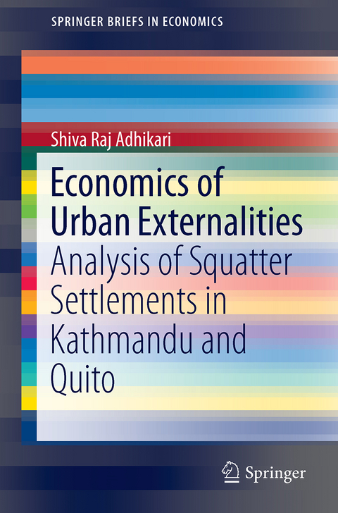 Economics of Urban Externalities - Shiva Raj Adhikari