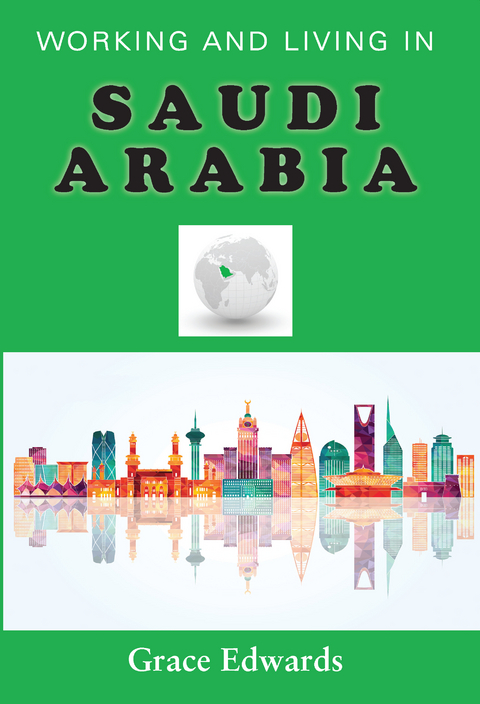 Working and Living in Saudi Arabia -  Grace Edwards