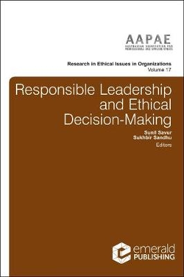 Responsible Leadership and Ethical Decision-Making - 