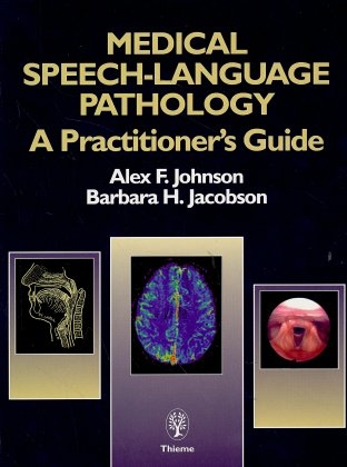 Medical Speech-Language Pathology - 