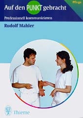 Auf den Punkt gebracht - Rudolf Mahler