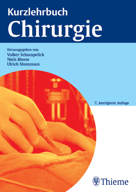 Kurzlehrbuch Chirurgie - 