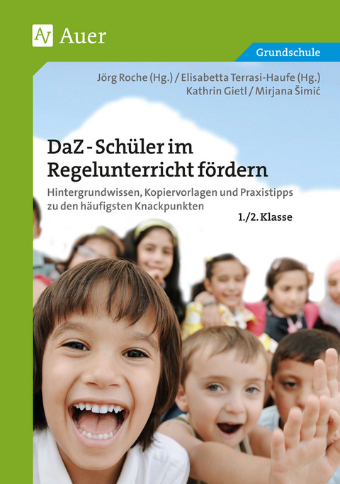 DaZ-Schüler im Regelunterricht fördern Kl. 1+2 -  Gietl,  Simic