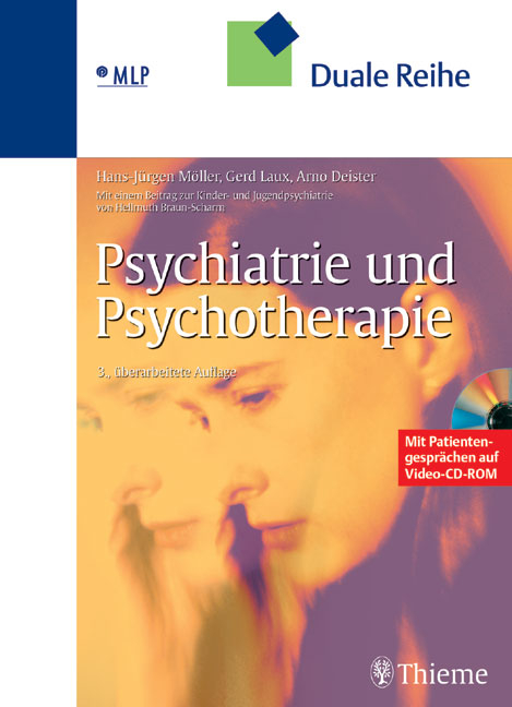 Duale Reihe Psychiatrie und Psychotherapie - Hellmuth Braun-Scharm