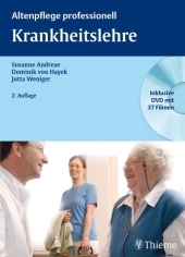 Altenpflege professionell: Krankheitslehre - Susanne Andreae, Dominik von Hayek, Jutta Weniger