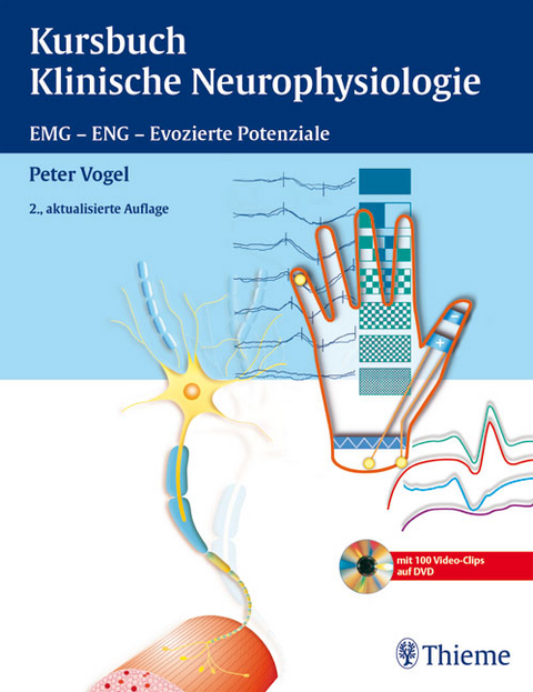 Kursbuch Klinische Neurophysiologie (Buch + DVD)