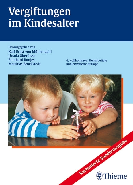 Vergiftungen im Kindesalter - Ursula Oberdisse, Karl Ernst von Mühlendahl