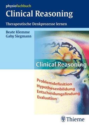 Clinical Reasoning - Beate Klemme, Gaby Siegmann