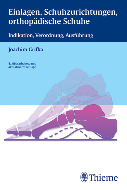 Einlagen, Schuhzurichtungen, orthopädische Schuhe - Joachim Grifka