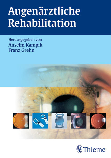 Augenärztliche Rehabilitation - 