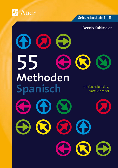 55 Methoden Spanisch - Dennis Kuhlmeier