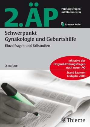 2. ÄP - Schwerpunkt Gynäkologie und Geburtshilfe (Hammerexamen)