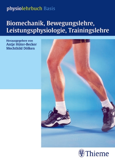 Biomechanik, Bewegungslehre, Leistungsphysiologie, Trainingslehre - 