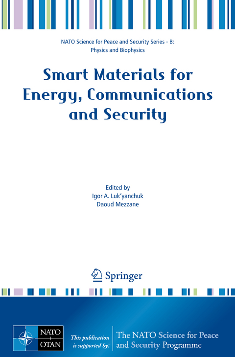 Smart Materials for Energy, Communications and Security - 