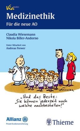 Medizinethik - Claudia Wiesemann, Nikola Biller-Andorno