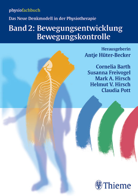 Band 2: Bewegungsentwicklung und Bewegungskontrolle