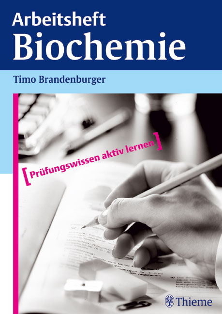 Arbeitsheft Biochemie - Timo Brandenburger