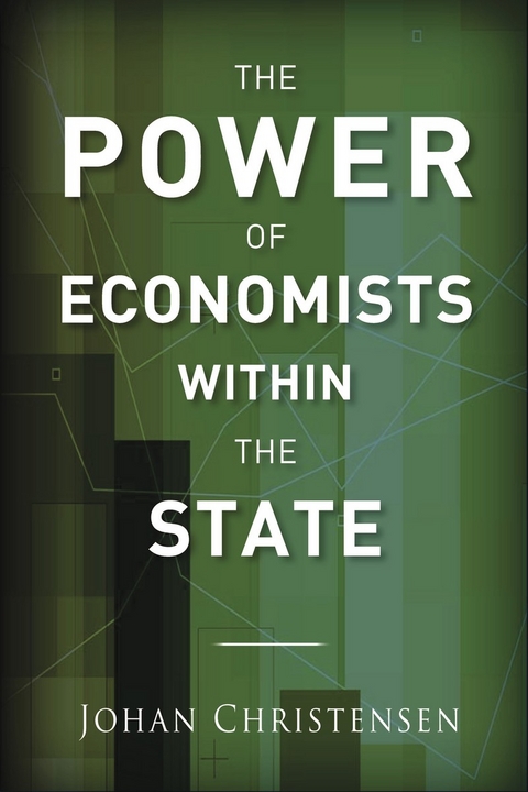 Power of Economists within the State -  Johan Christensen