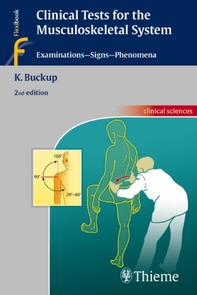 Clinical Tests for the Musculoskeletal System - Klaus Buckup