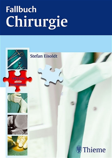 Fallbuch Chirurgie - Stefan Eisoldt