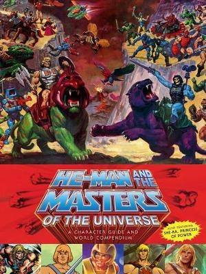 He-Man and the Masters of the Universe: A Character Guide and World Compendium Volume 2 -  Various