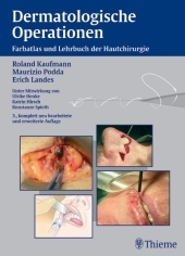 Dermatologische Operationen - Roland Kaufmann, Erich Landes, Maurizio Podda