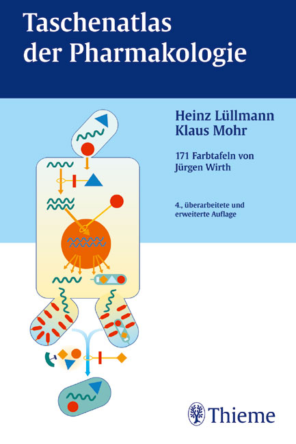 Taschenatlas der Pharmakologie - Heinz Lüllmann, Klaus Mohr