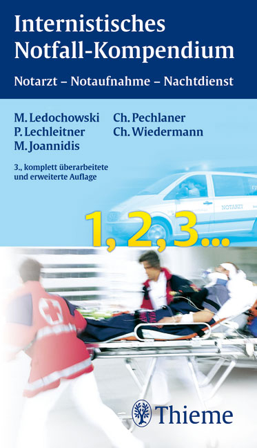 Internistisches Notfall-Kompendium - Maximilian Ledochowski, Peter Lechleitner, Michael Joannidis, Christoph Pechlaner, Christian J Wiedermann