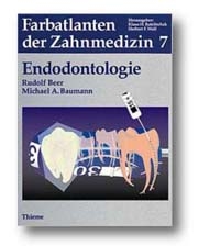 Endodontologie - Rudolf Beer, Michael A Baumann, Christoph Benz, Theodore P Croll, Matthias Frentzen